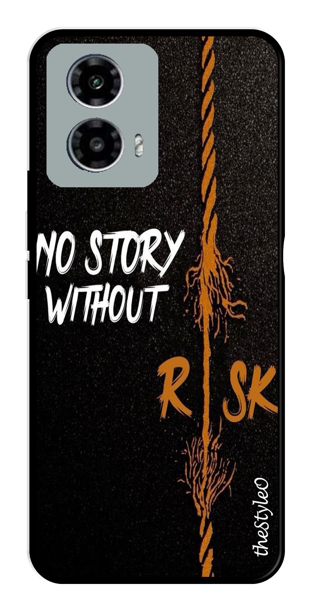 No Story without Risk Metal Mobile Case for Moto G13 No Story without Risk Metal Mobile Case for Moto G13 (Design No -82)