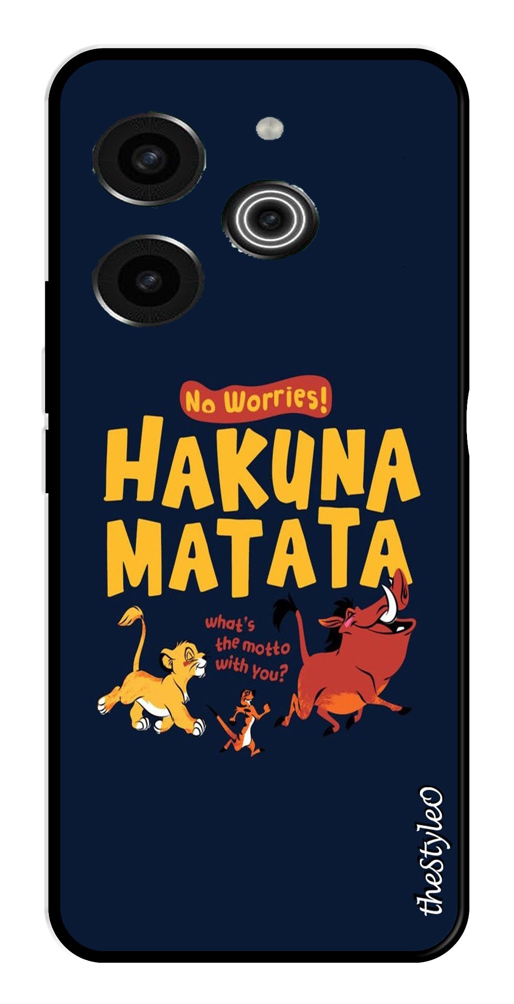 Hakuna Matata Metal Mobile Case for Tecno Pova 6 Pro Hakuna Matata Metal Mobile Case for Tecno Pova 6 Pro (Design No -62)