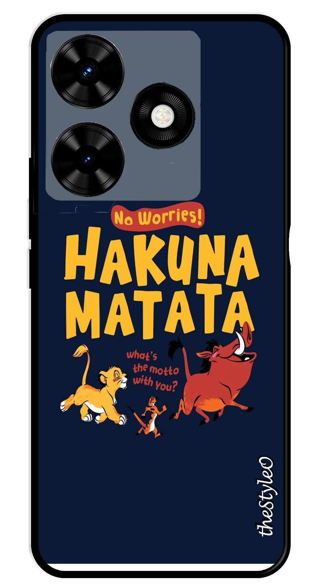Hakuna Matata Metal Mobile Case for Tecno Spark 10 Hakuna Matata Metal Mobile Case for Tecno Spark 10 (Design No -62)