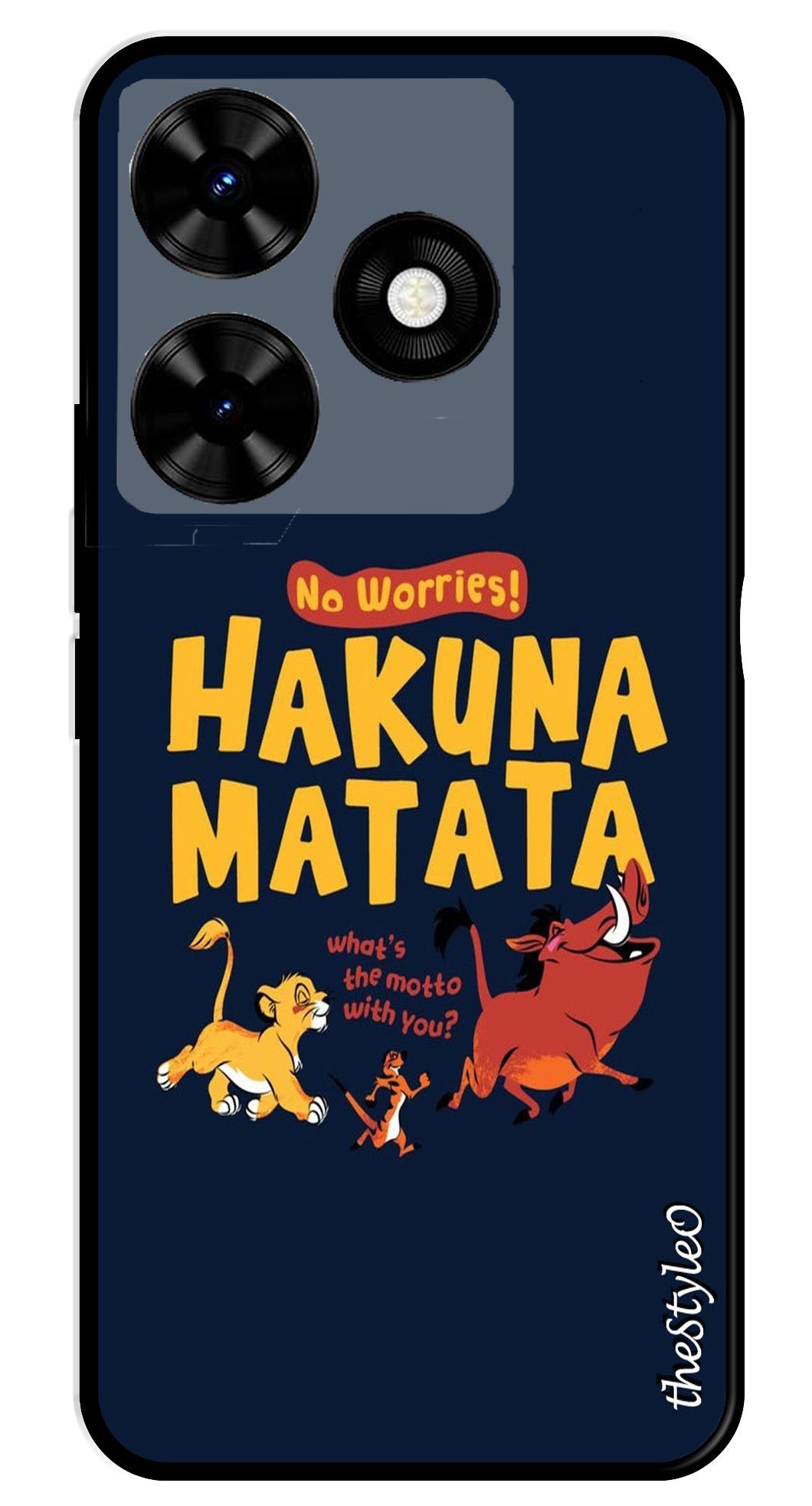 Hakuna Matata Metal Mobile Case for Tecno Spark 10C Hakuna Matata Metal Mobile Case for Tecno Spark 10C (Design No -62)