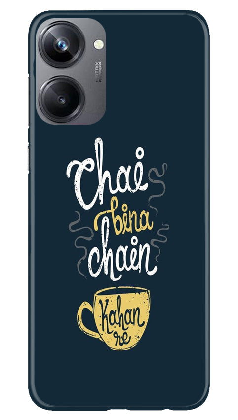 Chai Bina Chain Kahan Mobile Back Case for Realme 10 Pro 5G (Design - 144) Chai Bina Chain Kahan Case for Realme 10 Pro 5G (Design - 144)