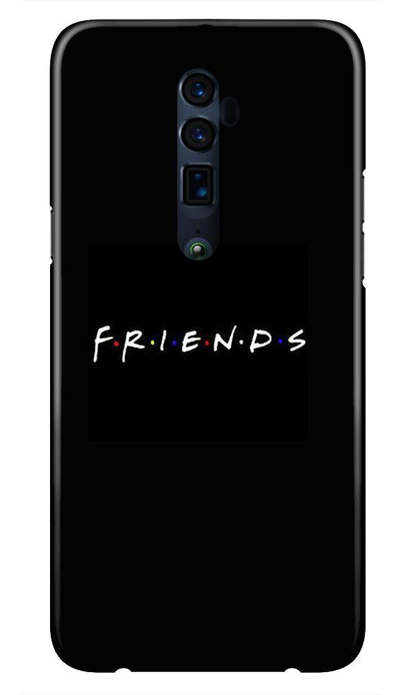 Friends Case for Oppo Reno 2 (Design - 143) Friends Case for Oppo Reno 2 (Design - 143)
