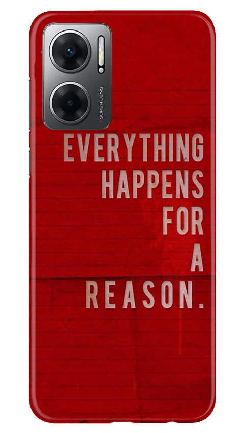 Everything Happens Reason Mobile Back Case for Redmi 11 Prime 5G (Design - 337) Everything Happens Reason Mobile Back Case for Redmi 11 Prime 5G (Design - 337)