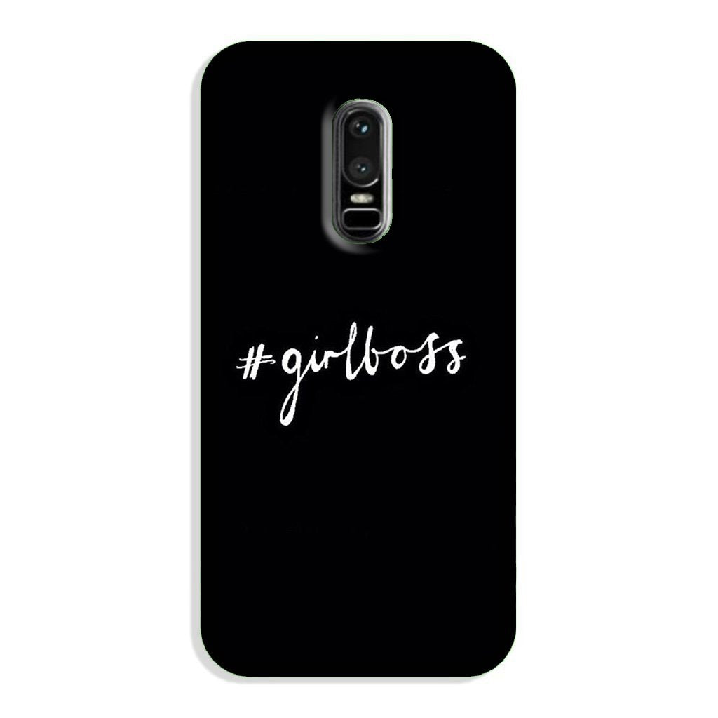 #GirlBoss Case for OnePlus 6 (Design No. 266) #GirlBoss Case for OnePlus 6 (Design No. 266)