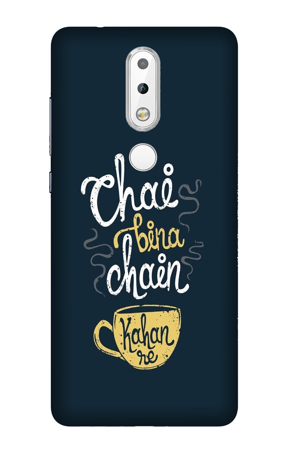 Chai Bina Chain Kahan Mobile Back Case for Nokia 3.1 Plus (Design - 144) Chai Bina Chain Kahan Case for Nokia 3.1 Plus (Design - 144)