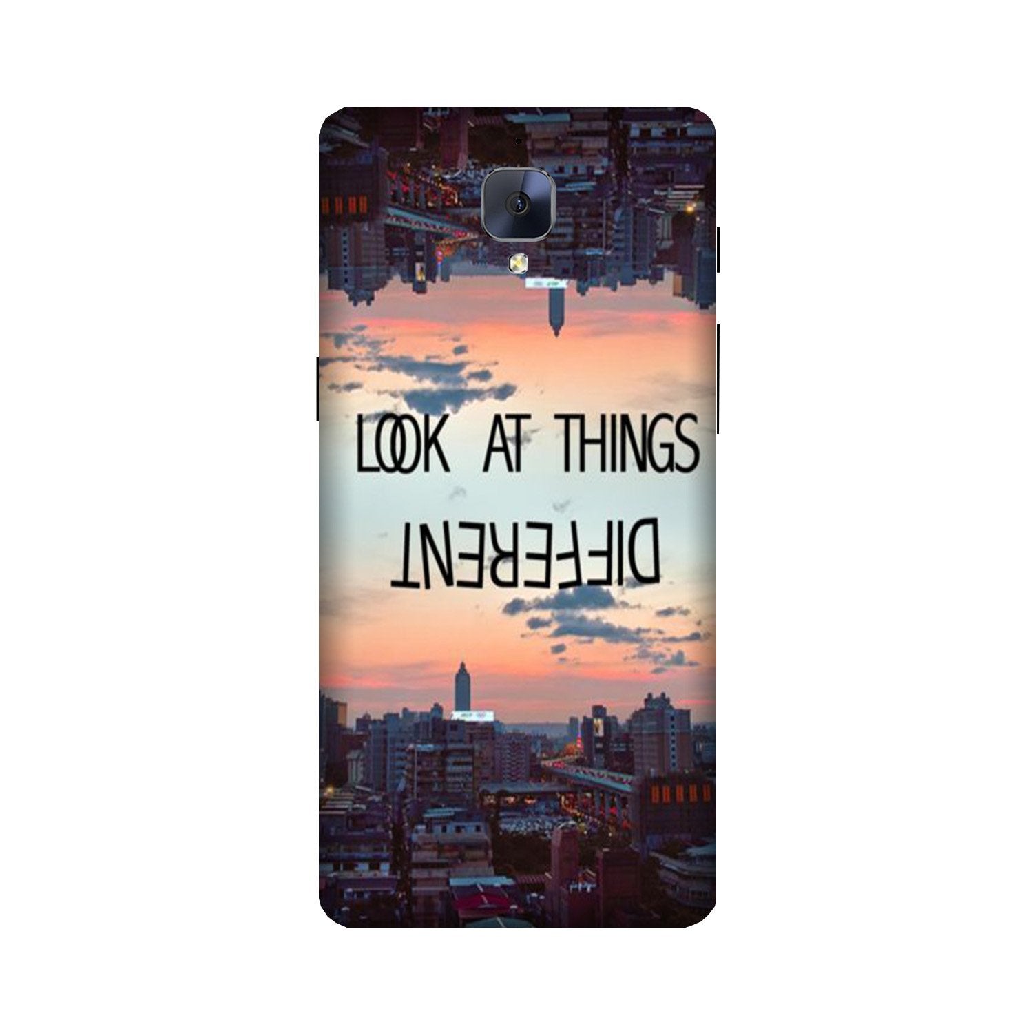 Look at things different Case for OnePlus 3/ 3T Look at things different Case for OnePlus 3/ 3T