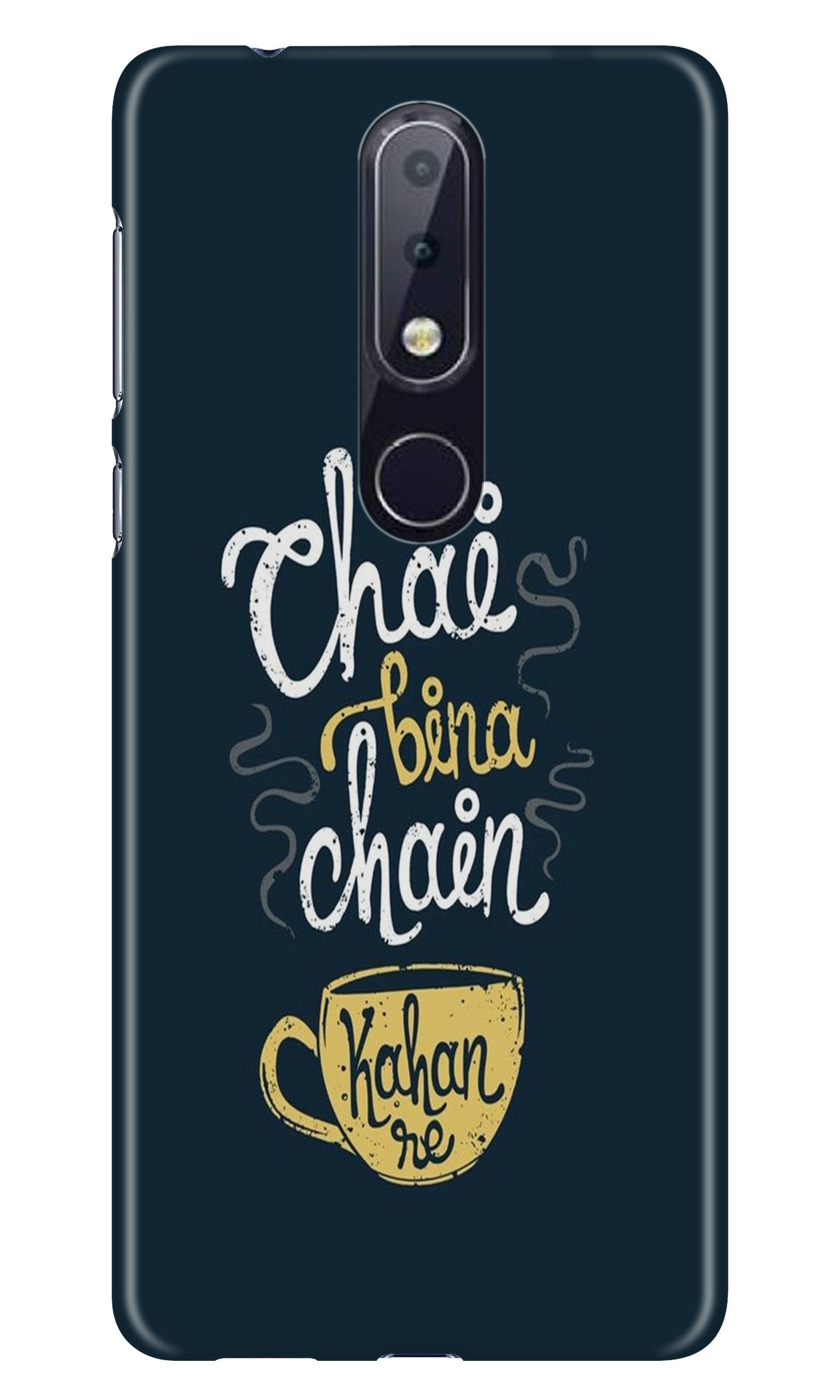 Chai Bina Chain Kahan Case for Nokia 7.1 (Design - 144) Chai Bina Chain Kahan Case for Nokia 7.1 (Design - 144)