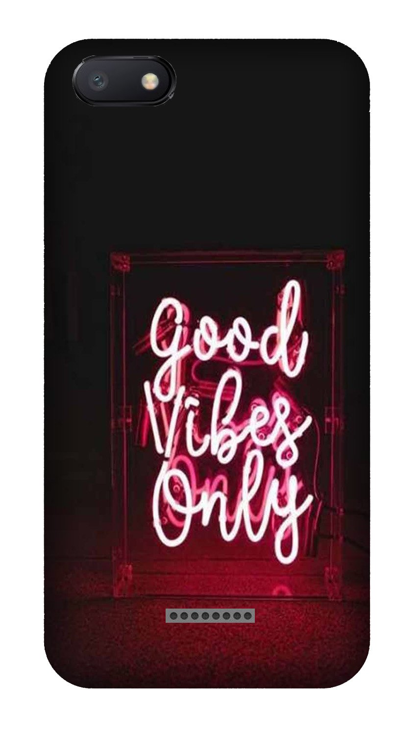 Good Vibes Only Mobile Back Case for Redmi 6A (Design - 354) Good Vibes Only Mobile Back Case for Redmi 6A (Design - 354)