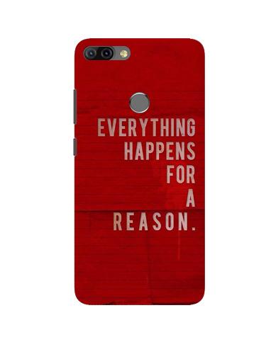 Everything Happens Reason Mobile Back Case for Infinix Hot 6 Pro (Design - 378) Everything Happens Reason Mobile Back Case for Infinix Hot 6 Pro (Design - 378)