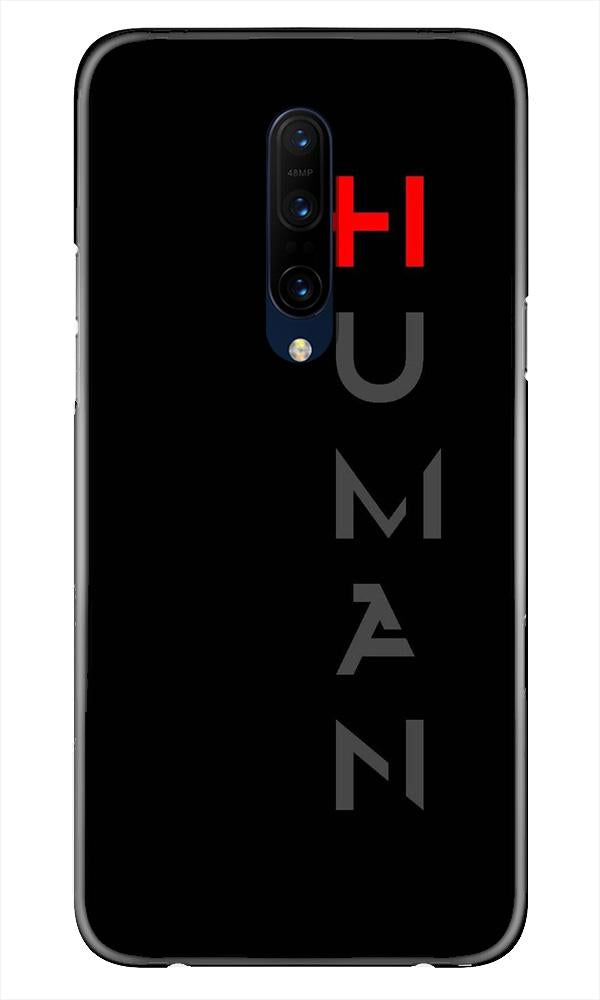 Human Case for OnePlus 7T pro (Design - 141)