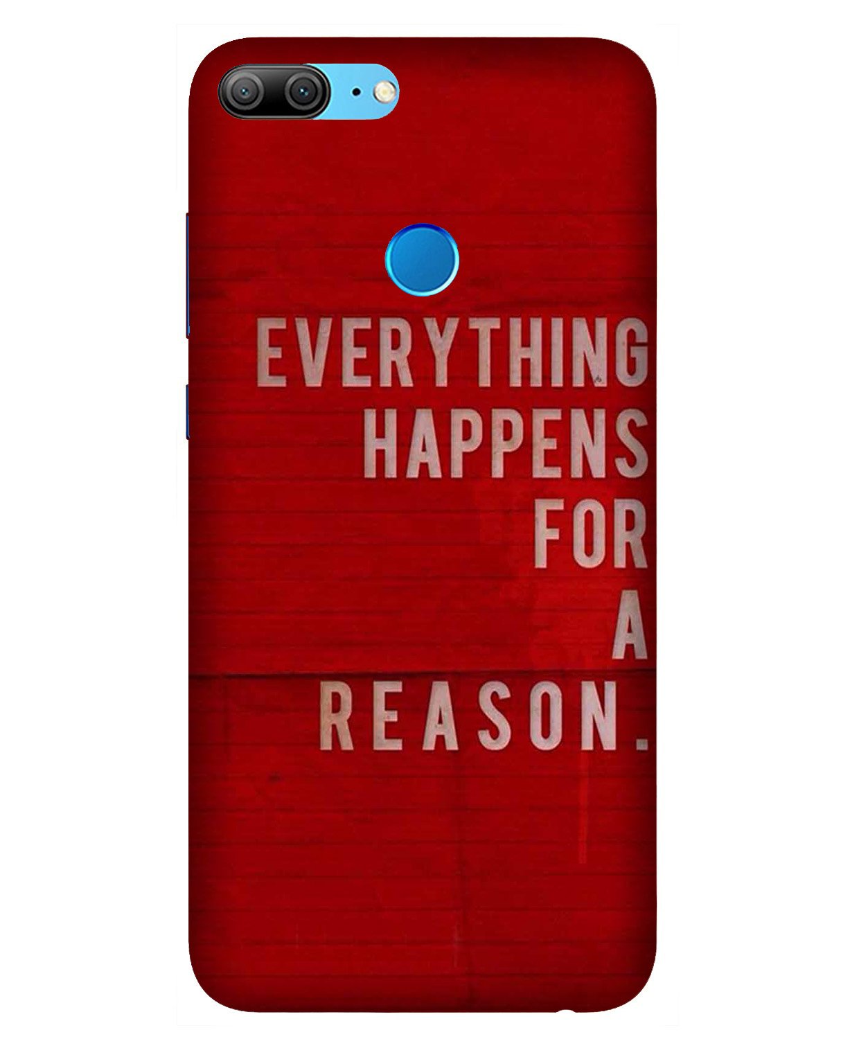 Everything Happens Reason Mobile Back Case for Honor 9 Lite (Design - 378) Everything Happens Reason Mobile Back Case for Honor 9 Lite (Design - 378)