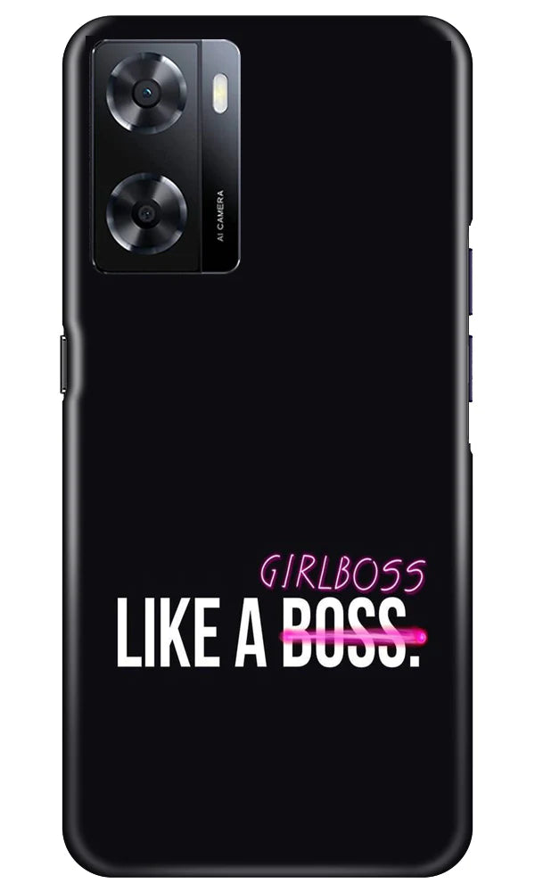 Like a Girl Boss Mobile Back Case for Oppo A57 2022 (Design - 234) Like a Girl Boss Case for Oppo A57 2022 (Design No. 234)