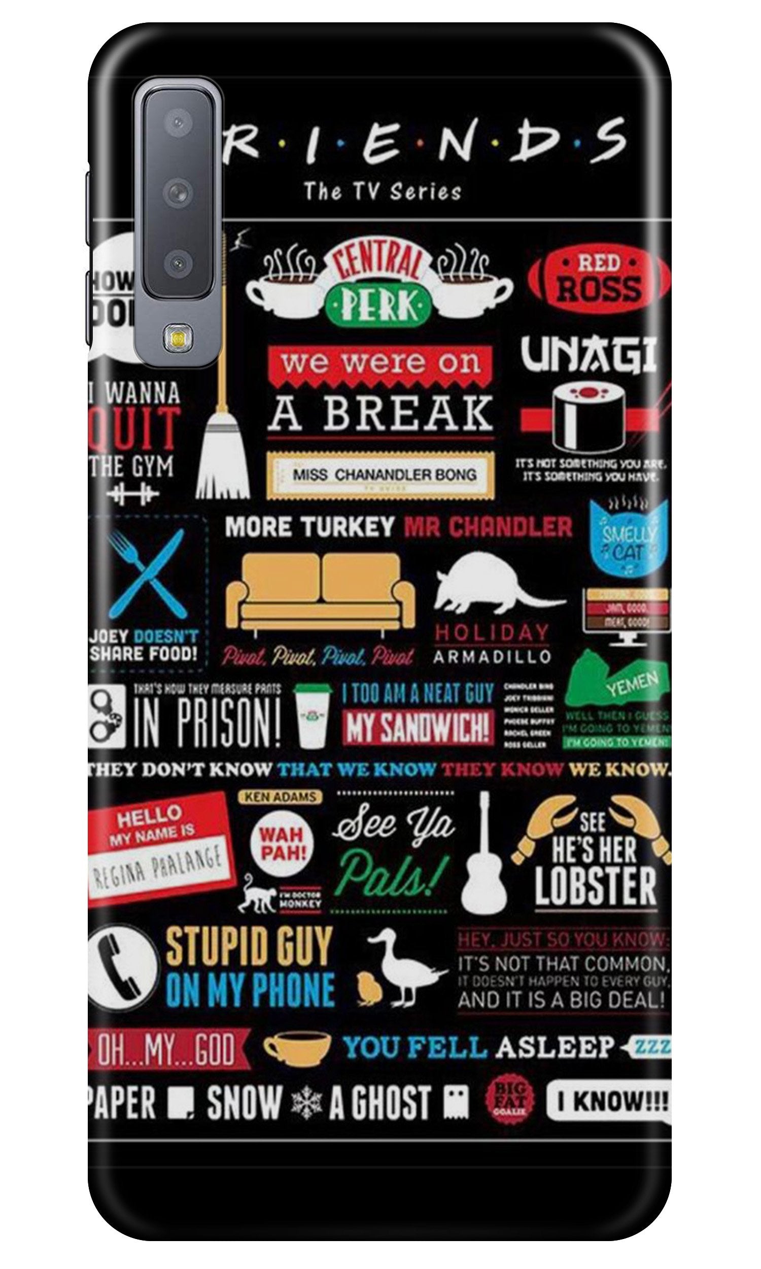 Friends Case for Samsung Galaxy A70 (Design - 145) Friends Case for Samsung Galaxy A70 (Design - 145)