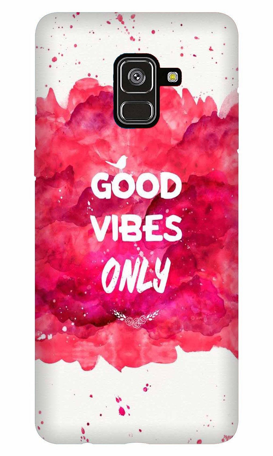 Good Vibes Only Mobile Back Case for Galaxy A6 (Design - 393) Good Vibes Only Mobile Back Case for Galaxy A6 (Design - 393)