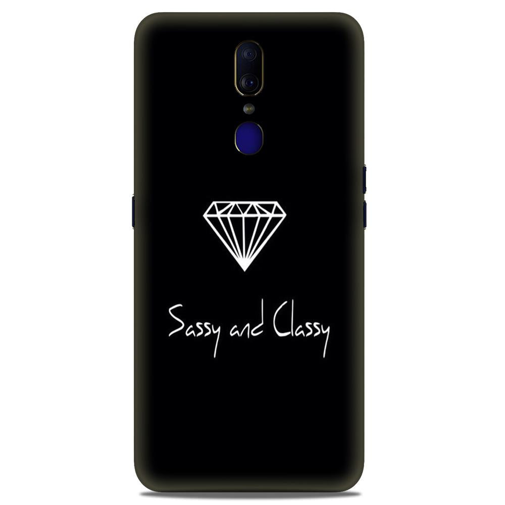 Sassy and Classy Case for Oppo F11 (Design No. 264) Sassy and Classy Case for Oppo F11 (Design No. 264)