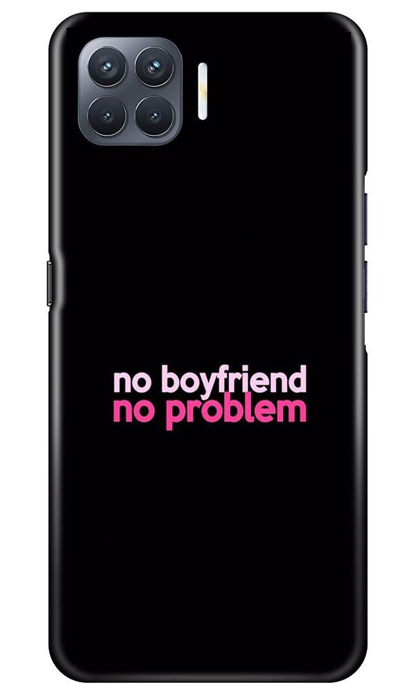 No Boyfriend No problem Mobile Back Case for Oppo F17 Pro (Design - 138) No Boyfriend No problem Case for Oppo F17 Pro (Design - 138)