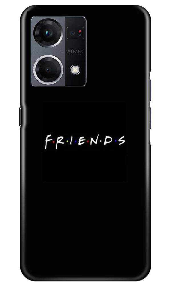 Friends Mobile Back Case for Oppo F21 Pro 4G (Design - 143) Friends Case for Oppo F21 Pro 4G (Design - 143)