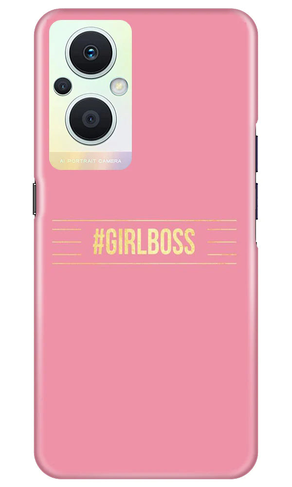 Girl Boss Pink Mobile Back Case for Oppo F21 Pro 5G (Design - 232) Girl Boss Pink Case for Oppo F21 Pro 5G (Design No. 232)