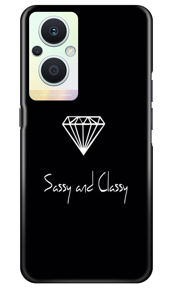 Sassy and Classy Mobile Back Case for Oppo F21 Pro 5G (Design - 233) Sassy and Classy Case for Oppo F21 Pro 5G (Design No. 233)