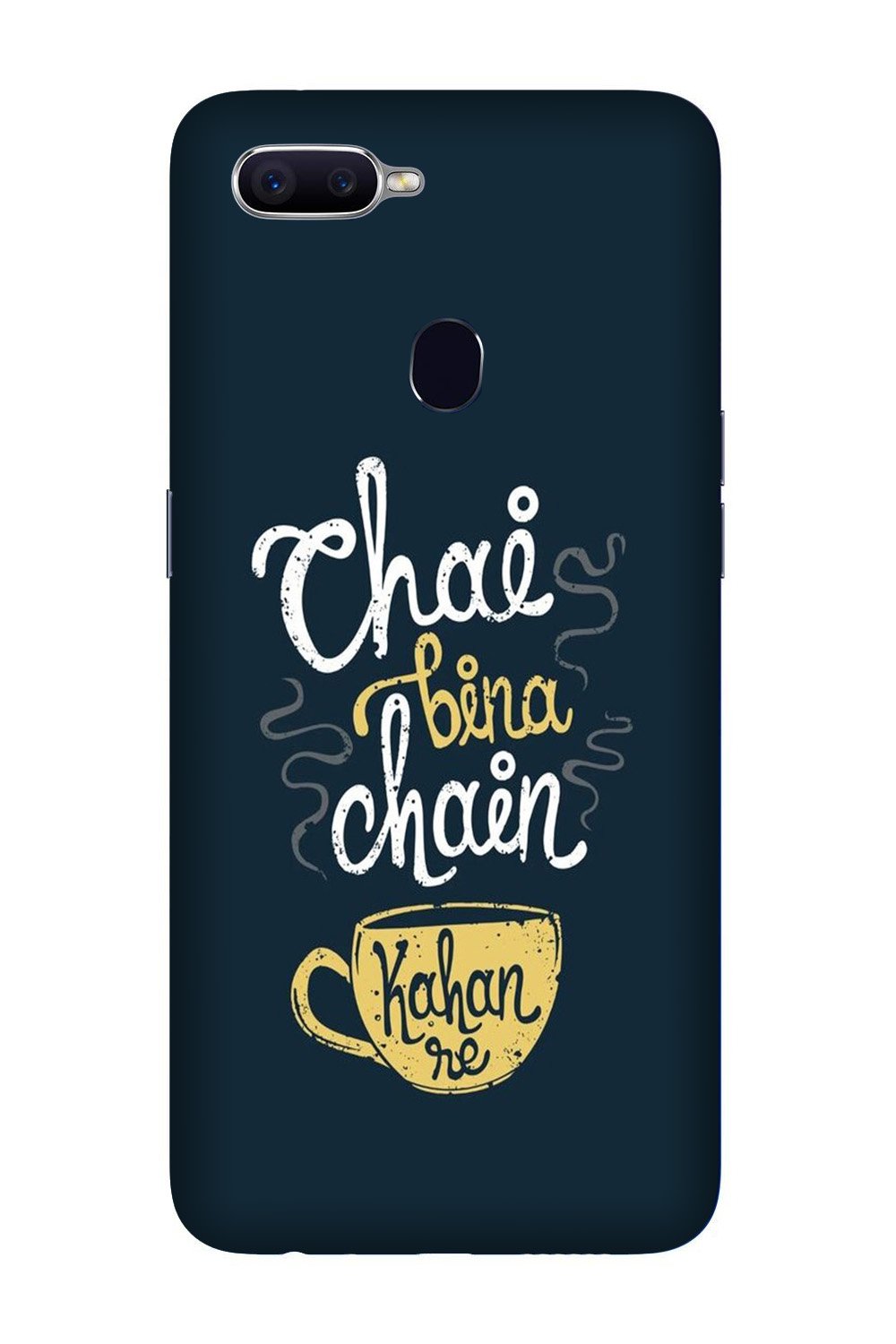 Chai Bina Chain Kahan Case for Oppo A5s (Design - 144) Chai Bina Chain Kahan Case for Oppo A5s (Design - 144)