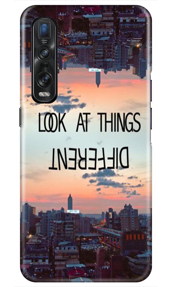 Look at things different Mobile Back Case for Oppo Find X2 Pro (Design - 99) Look at things different Case for Oppo Find X2 Pro