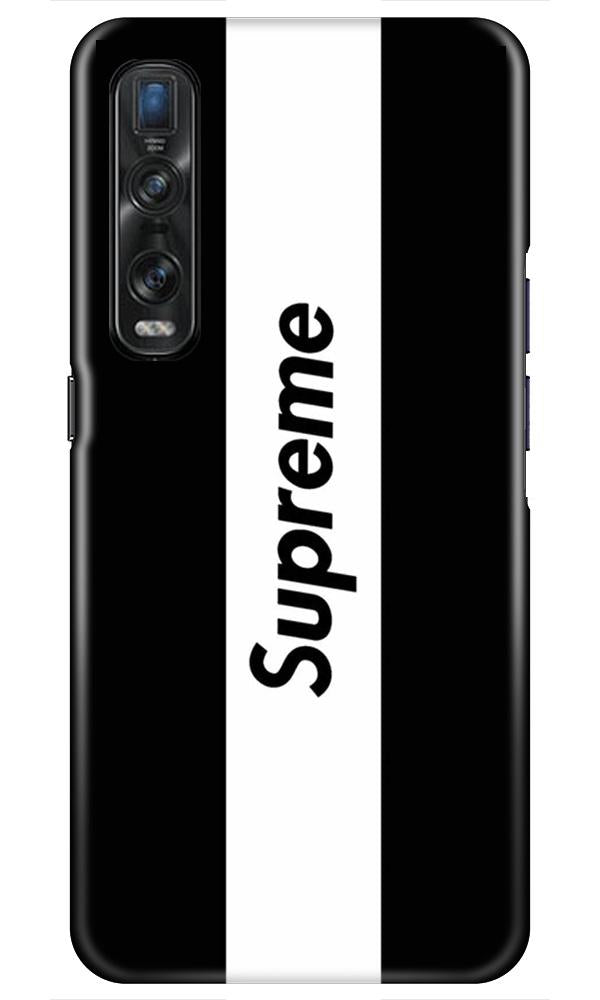 Supreme Mobile Back Case for Oppo Find X2 Pro (Design - 388) Supreme Mobile Back Case for Oppo Find X2 Pro (Design - 388)