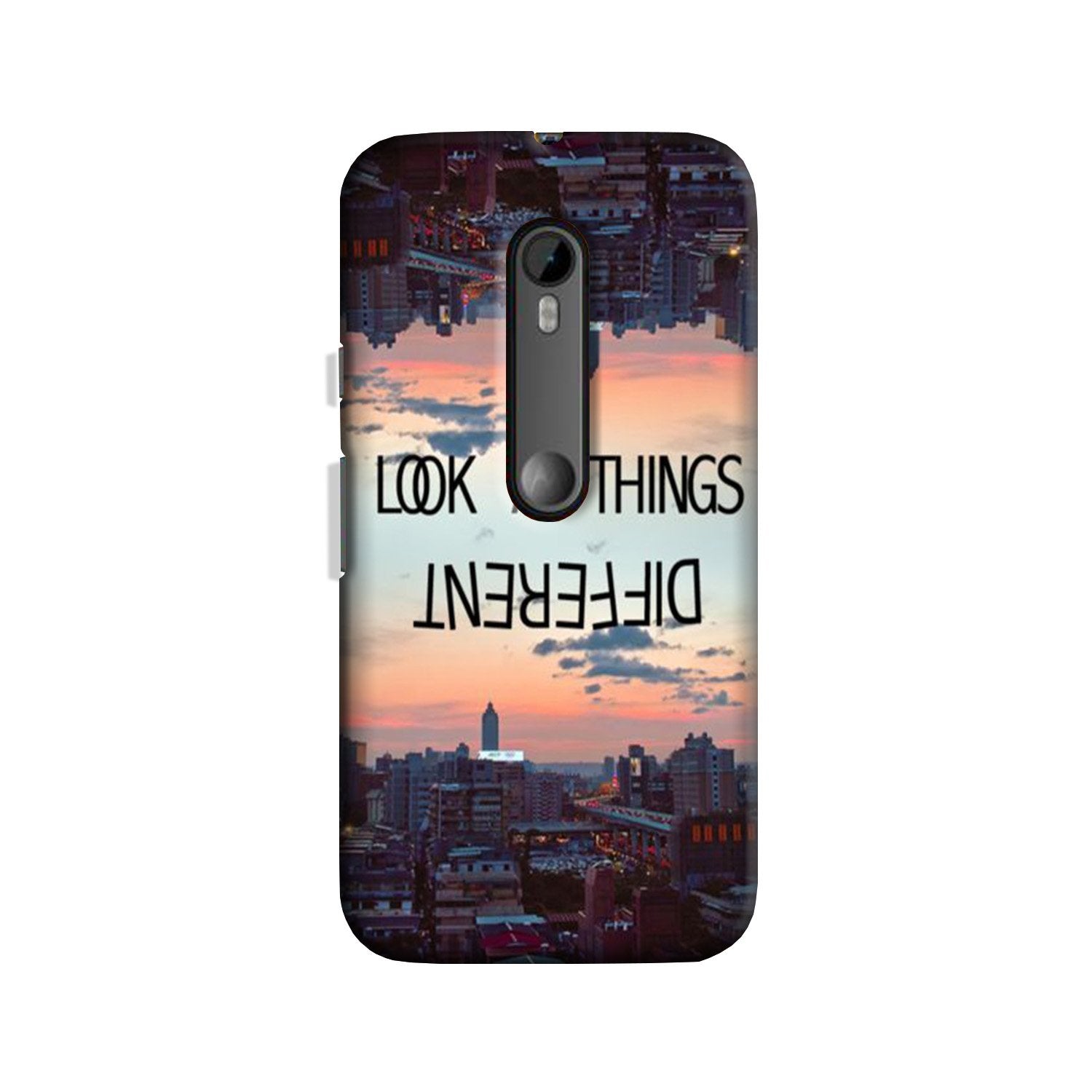 Look at things different Case for Moto X Style Look at things different Case for Moto X Style