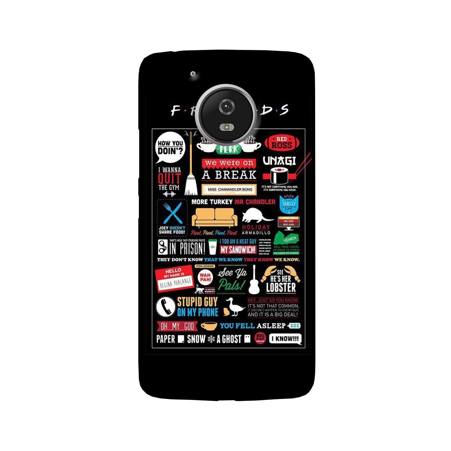 Friends Case for Moto G5 Plus (Design - 145) Friends Case for Moto G5 Plus (Design - 145)