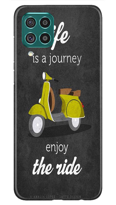 Life is a Journey Mobile Back Case for Samsung Galaxy F62 (Design - 261) Life is a Journey Case for Samsung Galaxy F62 (Design No. 261)