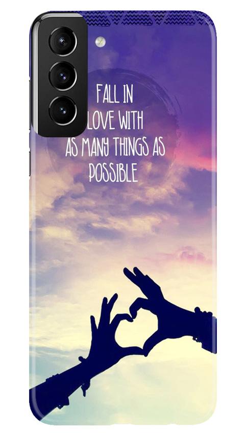 Fall in love Mobile Back Case for Samsung Galaxy S21 5G (Design - 50) Fall in love Case for Samsung Galaxy S21 5G