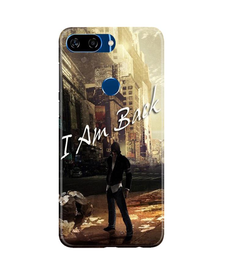 I am Back Mobile Back Case for Gionee S11 Lite (Design - 296) I am Back Case for Gionee S11 Lite (Design No. 296)