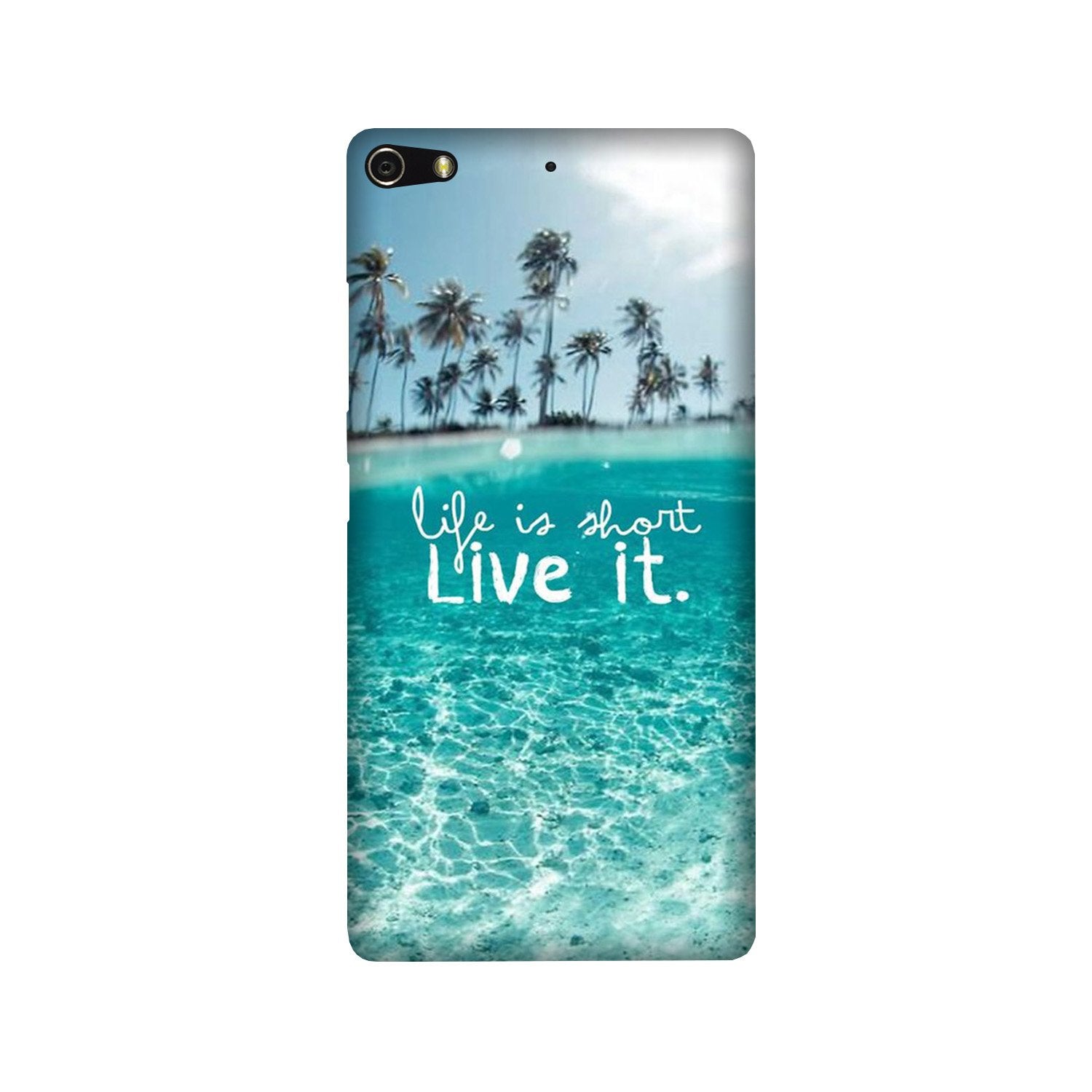 Life is short live it Mobile Back Case for Gionee Elifi S7 (Design - 45) Life is short live it Case for Gionee Elifi S7