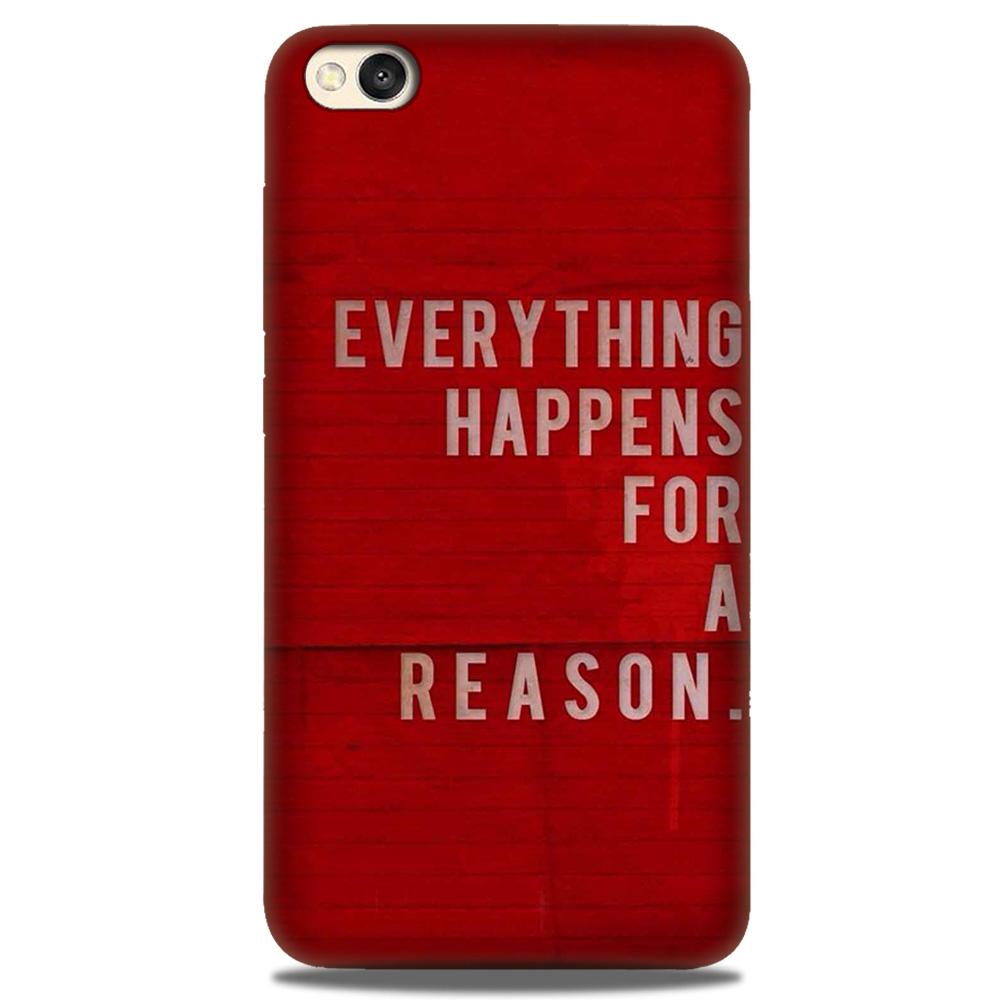 Everything Happens Reason Mobile Back Case for Redmi Go (Design - 378) Everything Happens Reason Mobile Back Case for Redmi Go (Design - 378)
