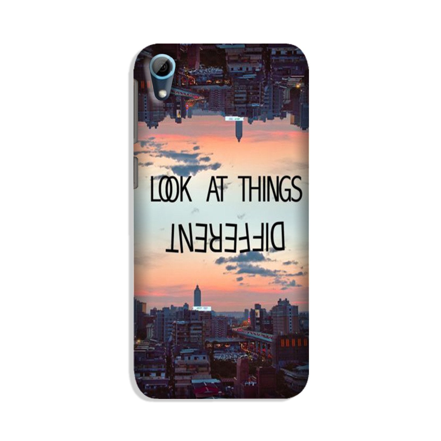 Look at things different Case for HTC Desire 826 Look at things different Case for HTC Desire 826
