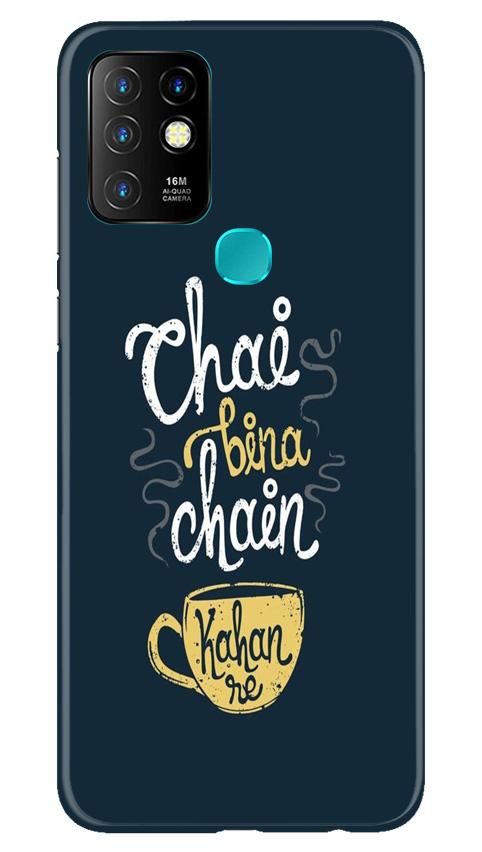 Chai Bina Chain Kahan Mobile Back Case for Infinix Hot 10 (Design - 144) Chai Bina Chain Kahan Case for Infinix Hot 10 (Design - 144)