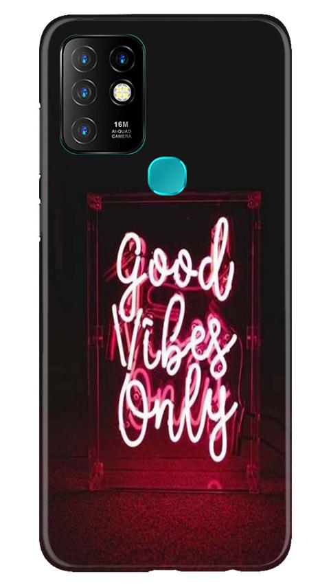 Good Vibes Only Mobile Back Case for Infinix Hot 10 (Design - 354) Good Vibes Only Mobile Back Case for Infinix Hot 10 (Design - 354)