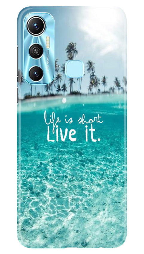 Life is short live it Mobile Back Case for Infinix Hot 11 (Design - 45) Life is short live it Case for Infinix Hot 11