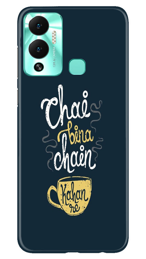 Chai Bina Chain Kahan Mobile Back Case for Infinix Hot 12 Play (Design - 144) Chai Bina Chain Kahan Case for Infinix Hot 12 Play (Design - 144)