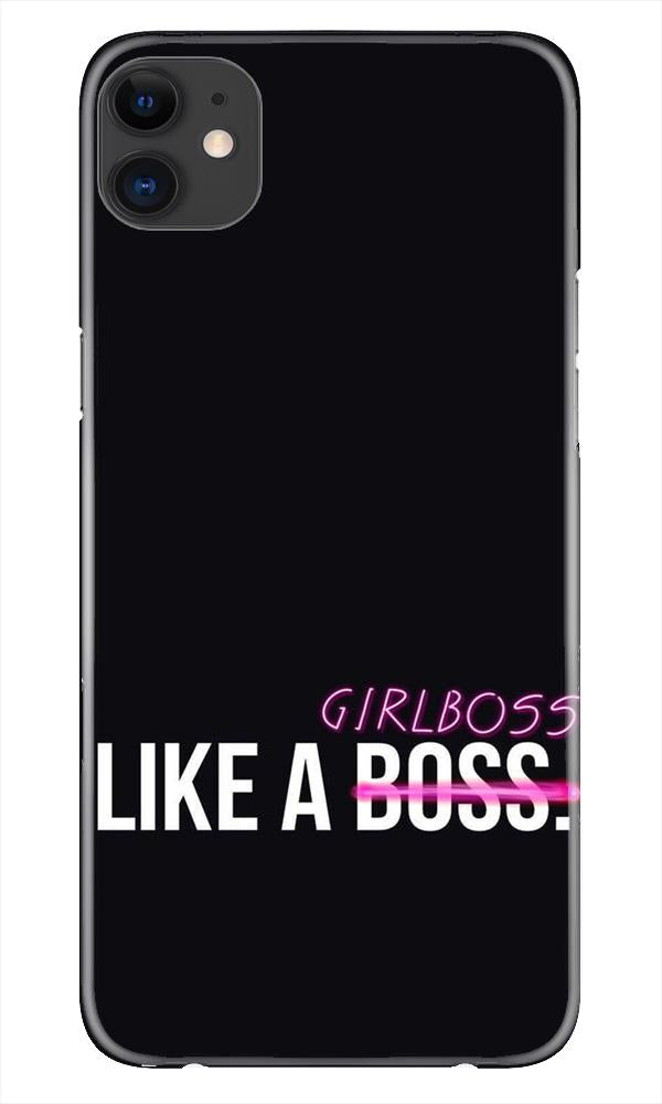 Like a Girl Boss Mobile Back Case for iPhone 11 Pro Max logo cut (Design - 265) Like a Girl Boss Case for iPhone 11 Pro Max logo cut (Design No. 265)