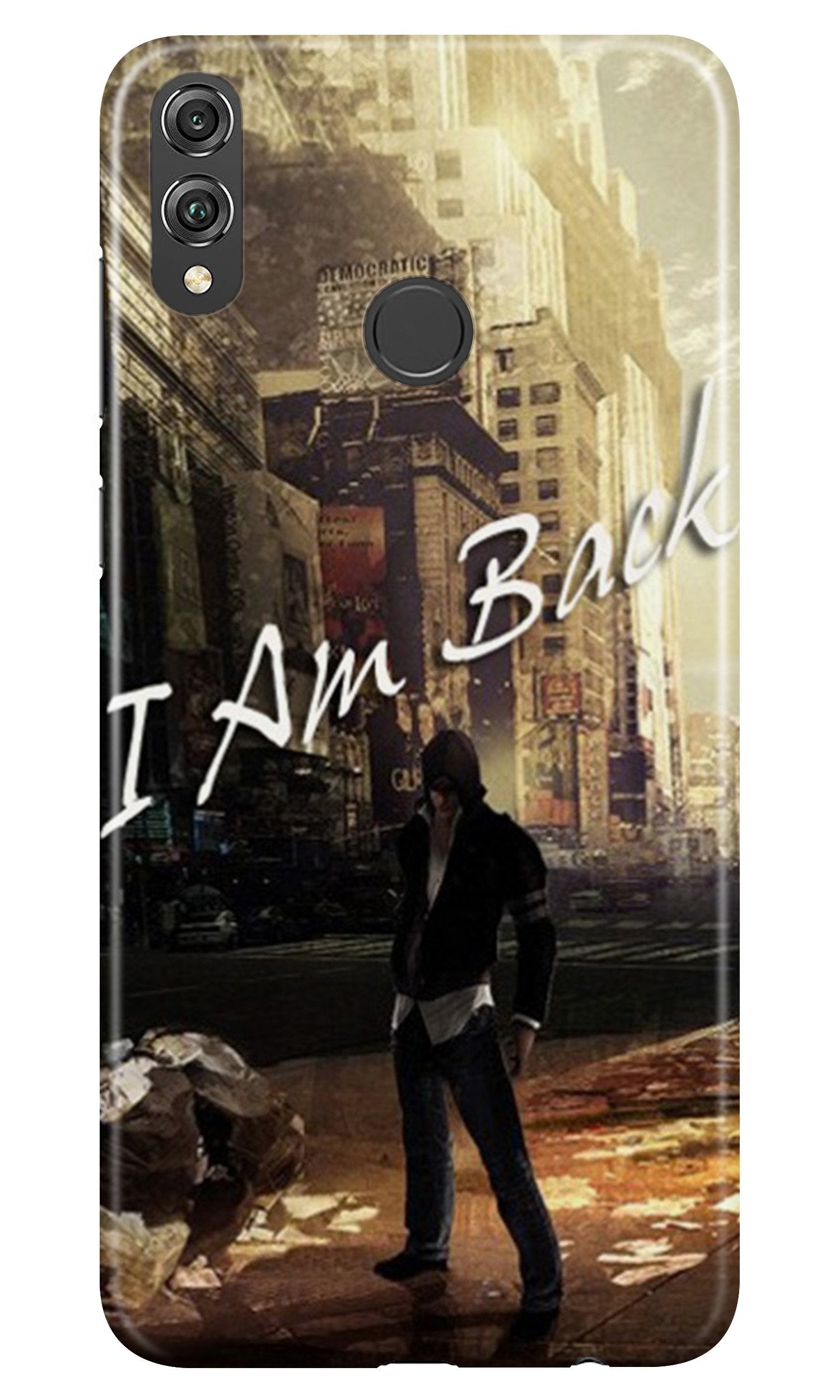 I am Back Mobile Back Case for Infinix Hot 7 Pro (Design - 296) I am Back Case for Infinix Hot 7 Pro (Design No. 296)