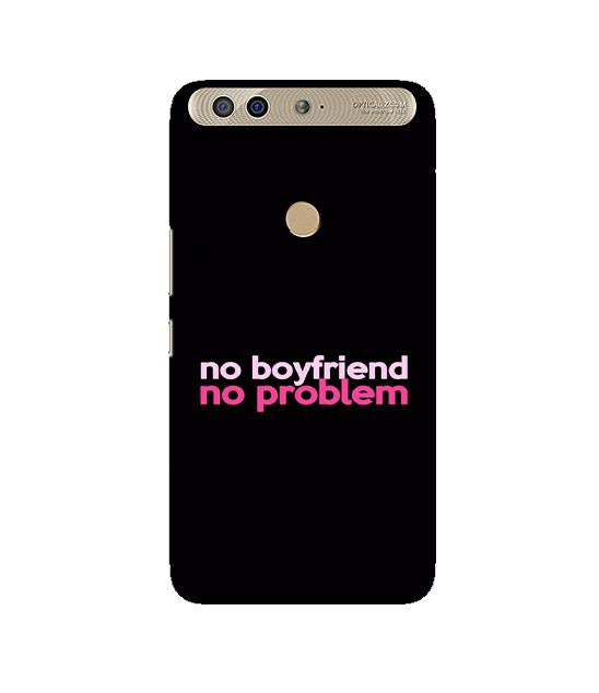 No Boyfriend No problem Mobile Back Case for Infinix Zero 5 (Design - 138) No Boyfriend No problem Case for Infinix Zero 5 (Design - 138)
