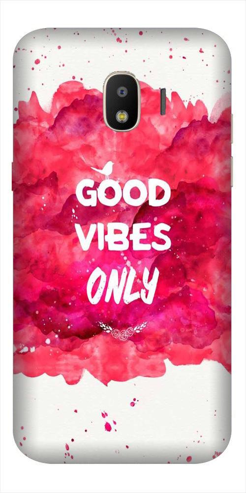 Good Vibes Only Mobile Back Case for Galaxy J4 (Design - 393) Good Vibes Only Mobile Back Case for Galaxy J4 (Design - 393)