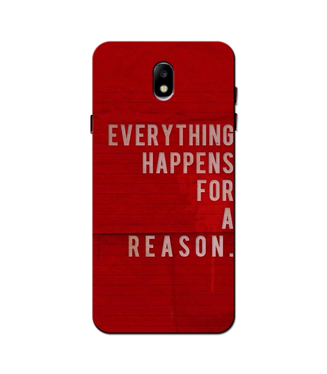Everything Happens Reason Mobile Back Case for Galaxy J5 Pro (Design - 378) Everything Happens Reason Mobile Back Case for Galaxy J5 Pro (Design - 378)
