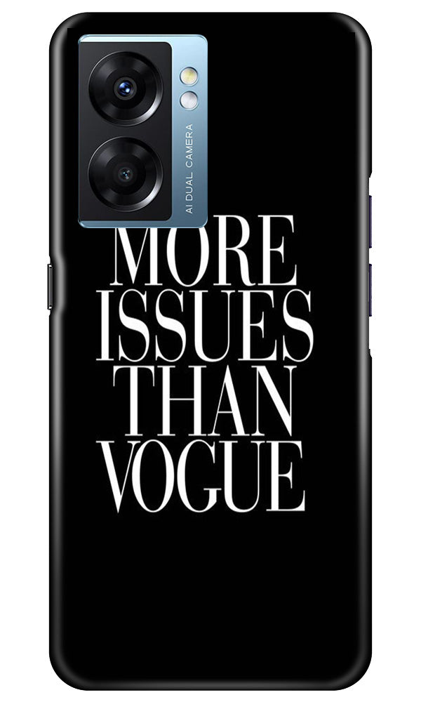 More Issues than Vague Mobile Back Case for Oppo K10 5G (Design - 74) More Issues than Vague Case for Oppo K10 5G