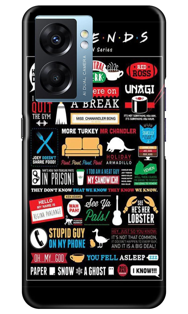 Friends Mobile Back Case for Oppo K10 5G (Design - 145) Friends Case for Oppo K10 5G (Design - 145)