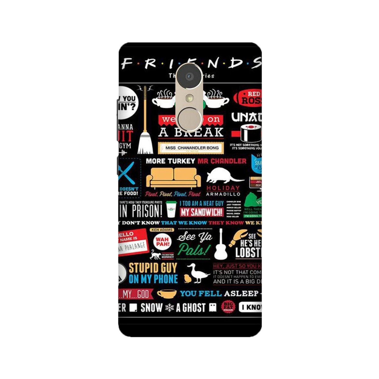 Friends Mobile Back Case for Lenovo K6 Note (Design - 145) Friends Case for Lenovo K6 Note (Design - 145)