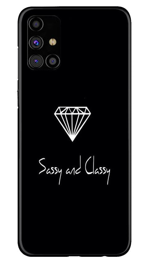 Sassy and Classy Mobile Back Case for Samsung Galaxy M31s (Design - 264) Sassy and Classy Case for Samsung Galaxy M31s (Design No. 264)