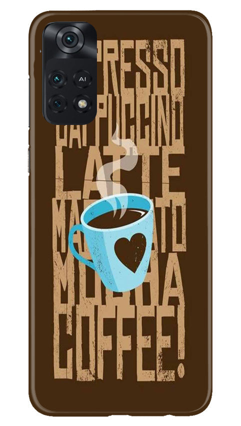 Love Coffee Mobile Back Case for Poco M4 Pro 4G (Design - 311) Love Coffee Mobile Back Case for Poco M4 Pro 4G (Design - 311)