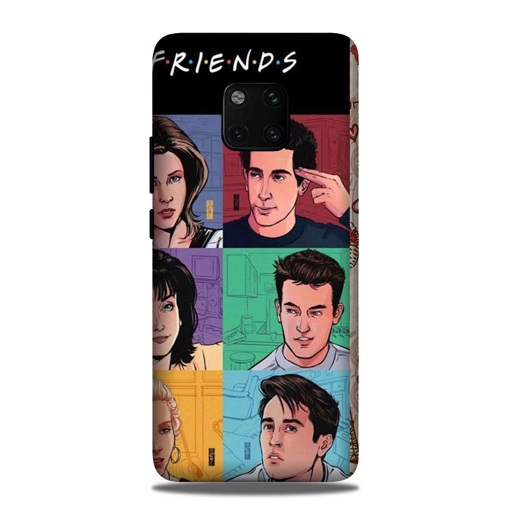 Friends Mobile Back Case for Huawei Mate 20 Pro (Design - 357) Friends Mobile Back Case for Huawei Mate 20 Pro (Design - 357)