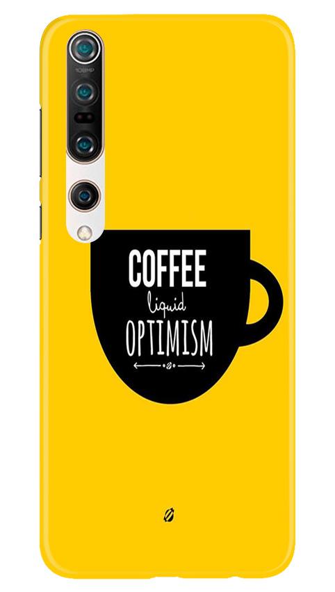 Coffee Optimism Mobile Back Case for Redmi 10 Prime (Design - 353) Coffee Optimism Mobile Back Case for Redmi 10 Prime (Design - 353)